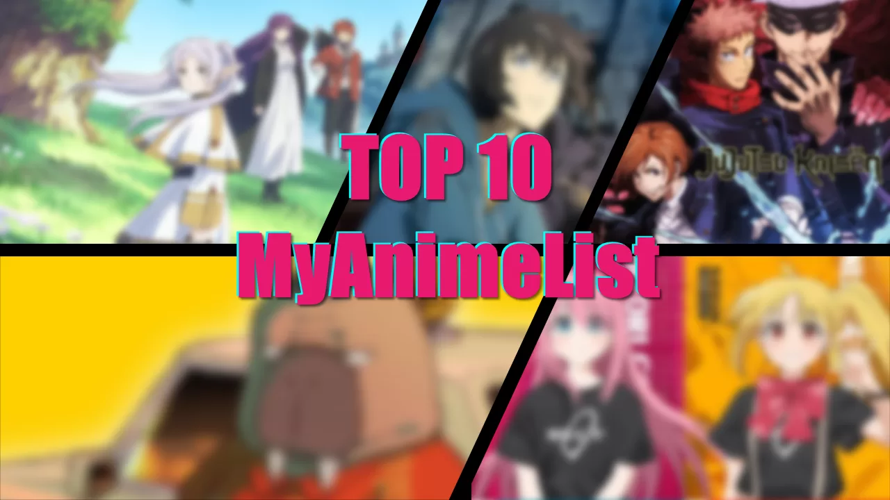 Top 10 Animes - MyAnimeList